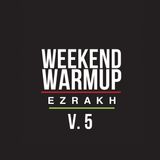 Weekend Warm^Up v.5