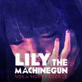 Dj Lily the Machinegun Vol.4 "HONEYSUCKLE"