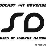 SoundDesigners Podcast #47 November Mixed by Markus Masuhr
