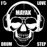 MAYAK - I LOVE DRUMSTEP