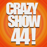 Crazy Show 44