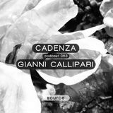 Cadenza Podcast | 063 - Gianni Callipari (Source)