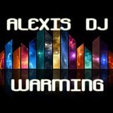 WARMING VOL 3 - ALEXIS DJ 2014