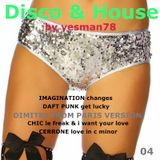 DISCO & HOUSE 04 (Imagination, Daft Punk, Chic, Cerrone, Dimitri From Paris)