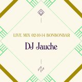 LIVE MIX 02-10-14 BONBONBAR DJ JAUCHE SM BIRTHDAY MIX