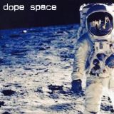 Dope Space