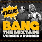 Bang The Mixtape