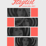 Rj Playlist Lana Del Rey