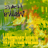 JAH BILLAH selects BABYWRONG BURNIN V1.0