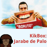KikBox: Jarabe De Palo
