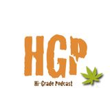 Hi-Grade Podcast Vol. 2
