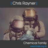 DJ Chris Rayner - Chemical Family