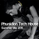 Phunktion Tech House Summer Mix 2011