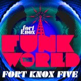 Fort Knox Five presents Funk The World 36