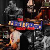 The Feel Good Happy Hour - 3.3.16