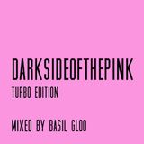 Darksideofthepink turbo edition