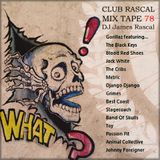 Club Rascal Mix Tape 78
