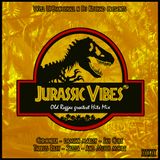 Dj Kitchad - Jurassic Vibes Mixtape