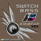 SWITCHBASS- KIKWEAR MIX