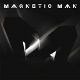 Magnetic Man Tribute