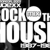 DJDexX-Rock The House 1987-1989