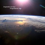 Dogmatic & Voyi - Progressive Mix