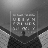 Urban Sounds Set Vol. 9 - July 2014
