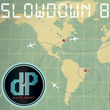 Slow Down 8