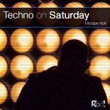 Techno on Saturday (April Mixtape)