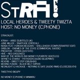 Local Heroes & Tweety Twizta: STRA! #9 (02/2012)