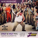 Z945 - Half & Half Mix - DJ Ecto1 & DJ Primetyme 6.19.2014