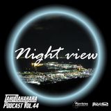 Taku Nakahara Podcast Vol.44 -night view-