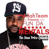 fun Da Mentals 8.11.15 (the Sean Price Episode)