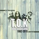 TOK - Inna Di Building (DanceHall MixTape) by Jahzzman Selecta
