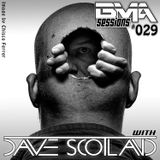 Dave Scotland - BMA Sessions 029