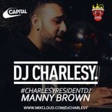 #CharlesyResidentDJ - Manny Brown