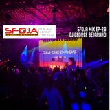 SFDJA EPISODE 29 - DJ George Bejarano