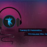 TK House Mix Feb 2015