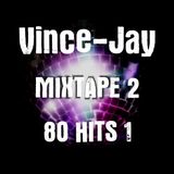 Vince-Jay Mixtape #2 80 Hits n°1