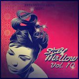 SCRATCHTHEBLOCK.COM PRESENTS: STAY MELLOW VOL.10