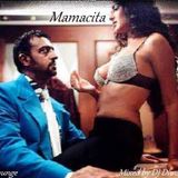 Mamacita - Lounge Mix