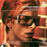 The Synth Hero Show (David Bowie Tribute) - 11th January 2016