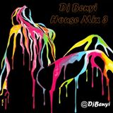 Dj Benyi House Mix 3