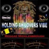 REGGAE MIDDLESBROUGH PRESENTS DI LOVERS SELECTION 2