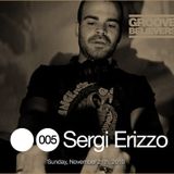 Groove Believers #005: Sergi Erizzo