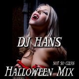 DJ HANS Halloween ( not so clean ) Mix 2012