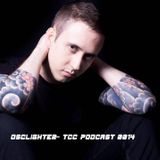 TCC PODCAST # 0014- Osclighter