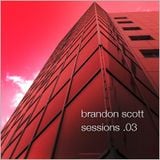 Brandon Scott - Sessions 03
