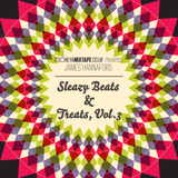 Sleazy Beats & Treats, Vol.3