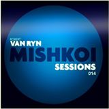 Mishkoi Sessions 014
